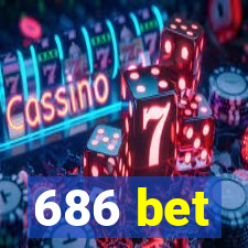 686 bet